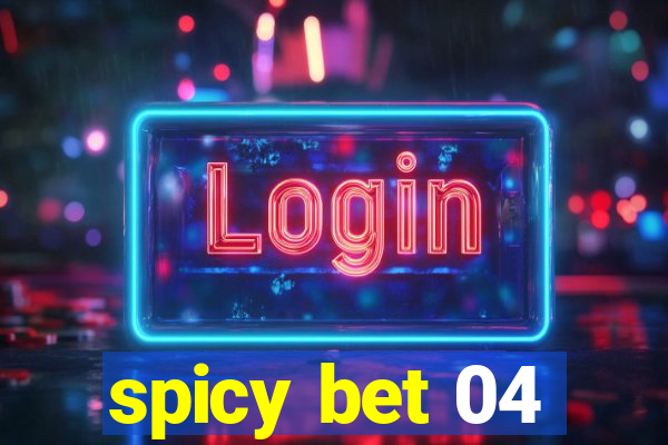 spicy bet 04